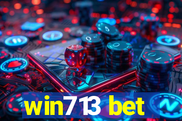win713 bet